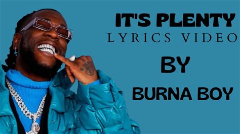 its plenty lyrics|enjoyment burna boy lyrics.